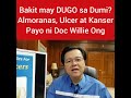 Bakit may DUGO sa Dumi? Almoranas, Ulcer at Colon Cancer - Payo ni Doc Willie Ong #525