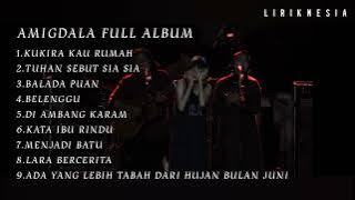 Amigdala Full album Hits TANPA IKLAN