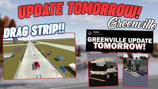 GREENVILLE UPDATE TOMORROW (DRAG STRIP, NEW CARS, NEW BUILDINGS + MORE)