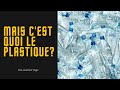 Le plastique - The world of logic