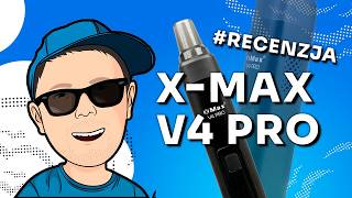X-MAX V4 Pro - Video Review PL - VapoManiak [4K]