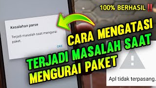 Cara mengatasi terjadi masalah saat mengurai paket - apl tidak terpasang screenshot 5