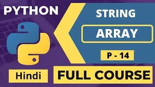 14. 🚀 Master Python String Arrays | Beginner to Pro Hindi Tutorial | Python Full Course