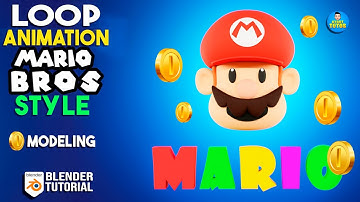 🍄SUPER MARIO BROS ANIMATION LOOP STYLE in BLENDER🍄- part 1 MODELING