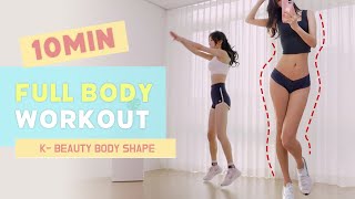 10 Min Full Body Workout A Kpop Idol Body Shape Fat Loss At Home No Equipment