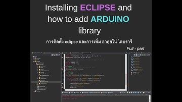 Installing Eclipse and how to add Arduino library