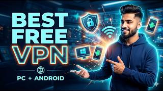 How to Use Free VPN on PC & Android | High-Speed Free VPN (Step-by-Step)