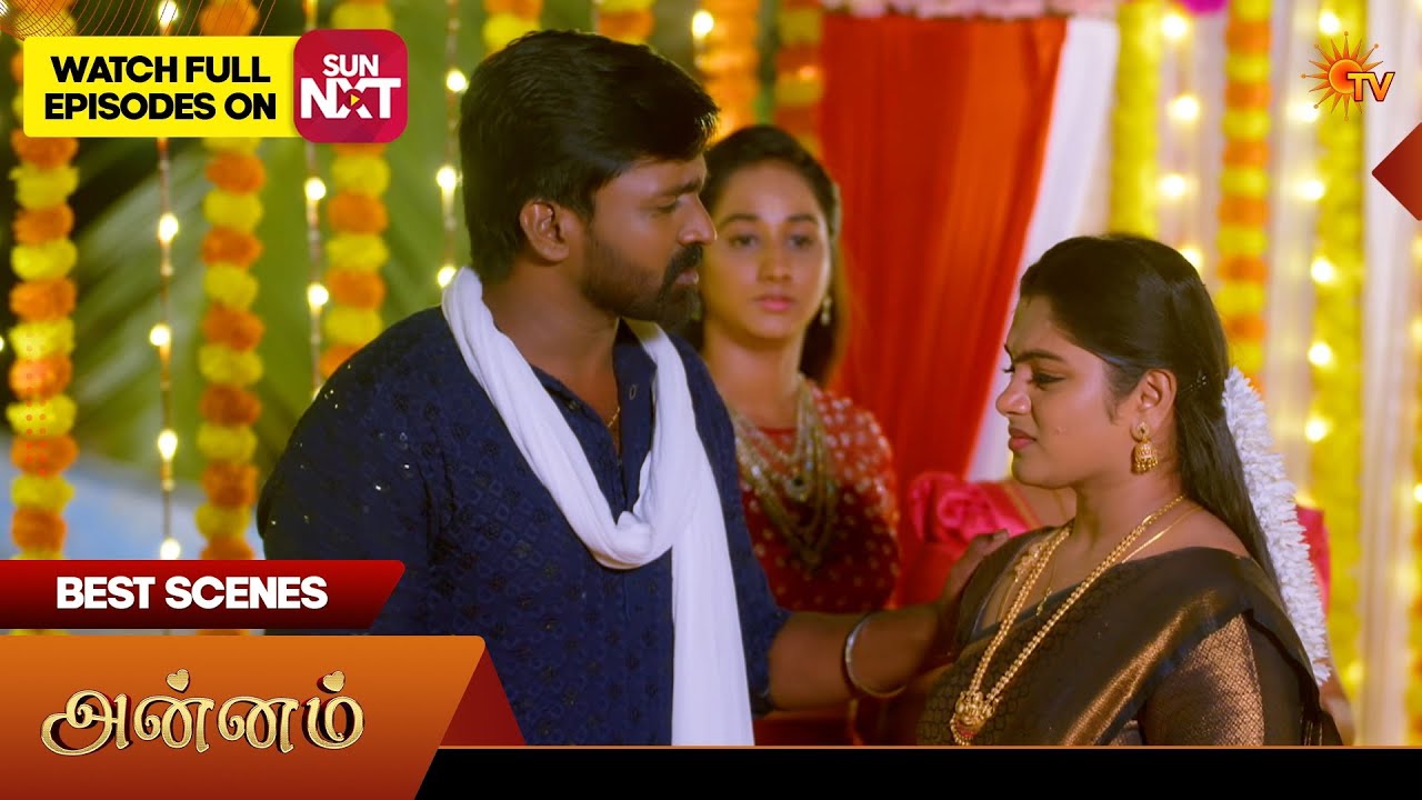 Annam - Best Scenes | 06 Mar 2026 | Tamil Serial | Sun TV