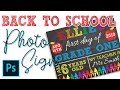 BACK TO SCHOOL 1ST DAY CHALKBOARD SIGN PHOTOPROP HOW TO MAKE IN PHOTOSHOP