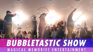 Bubble Steve's Bubbletastic Show