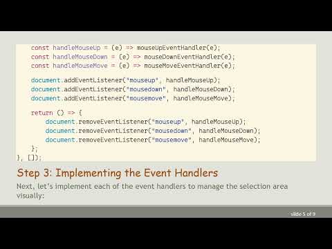 Implementing MouseDown, MouseMove, and MouseUp Events in React for a Drag-Select Feature