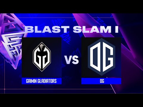 Gaimin Gladiators проти OG | BLAST Slam - Group B
