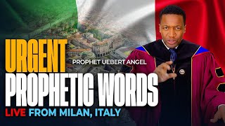 Urgent Prophetic Words | Prophet Uebert Angel