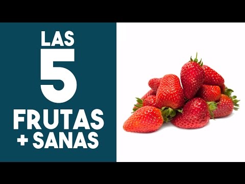 Las 5 frutas más sanas