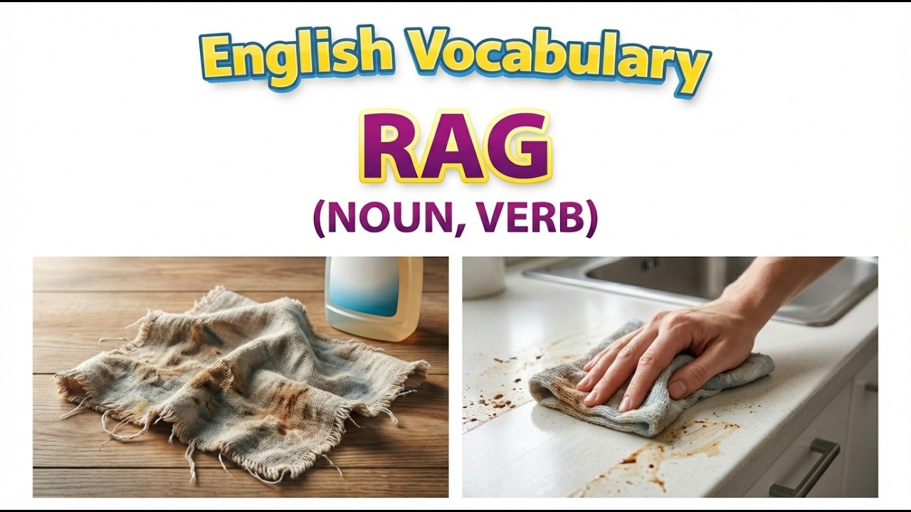 English Rag 2182) Rag – Word Meaning, word use, Synonyms & Antonyms | English vocab ...