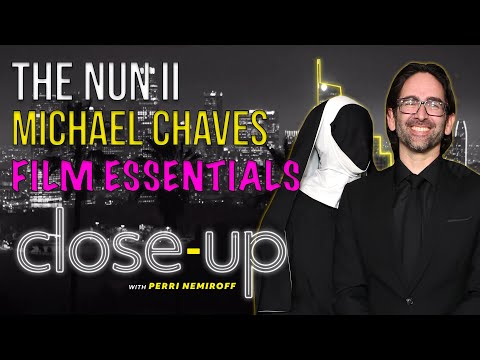 Close-Up with Perri Nemiroff ft. The Nun 2 Director, Michael Chaves. Pt. 1