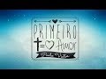 Paulo Víctor - Primeiro Amor (Lyric)