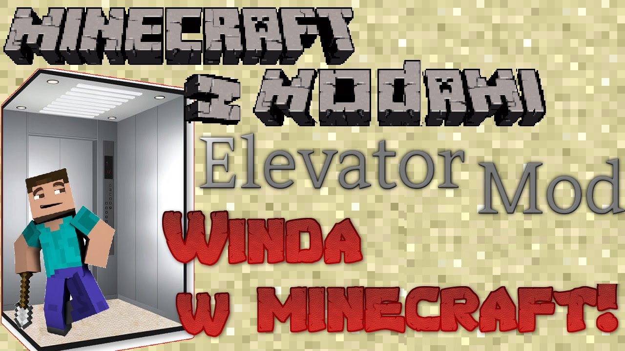 Minecraft Z Modami 98 Elevator Mod Winda W Minecraft Youtube