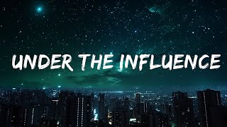 Chris Brown - Under The Influence (Sped Up / TikTok Version) | 25min Top Version