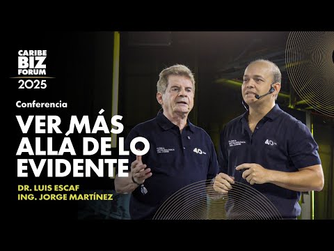 Ver más allá de lo evidente | Caribe Biz Forum 2025 -  VIU Clínica Oftalmológica Internacional