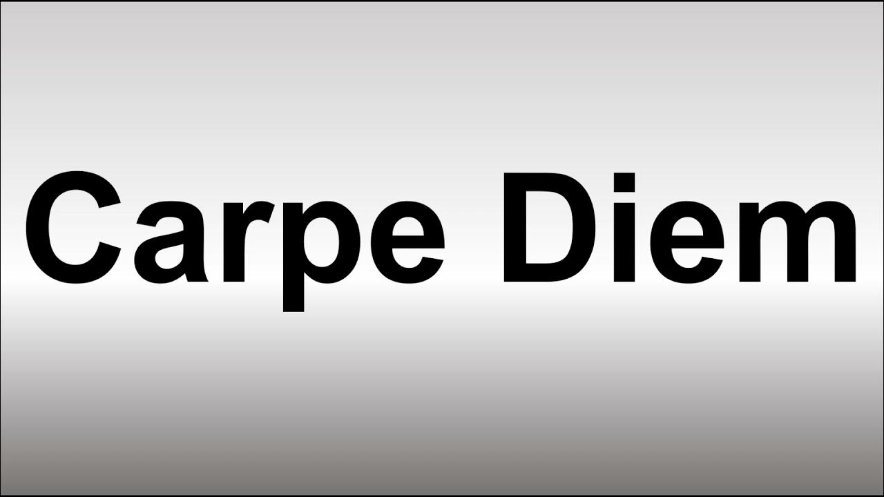 how-to-pronounce-carpe-diem-youtube