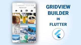 How to make a scrollable Grid in Flutter using GridView Builder.