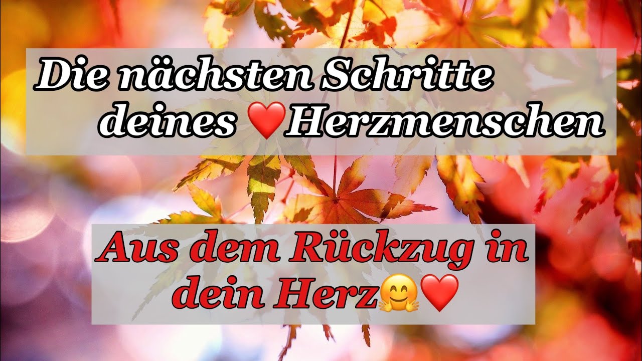 💕Die Schritte deines Herzmenschen| 🤴 Aus dem Rückzug mitten in dein Herz💘| #orakel