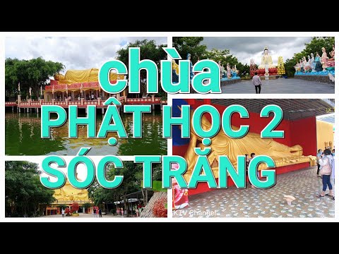Video Chùa Phật Học 2 - Sóc Trăng || Chùa Quan Âm Linh Ứng -... - youtube