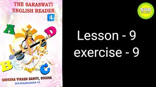 Class 4 The Swaraswati English reader Lesson 9 Questions and Answers .