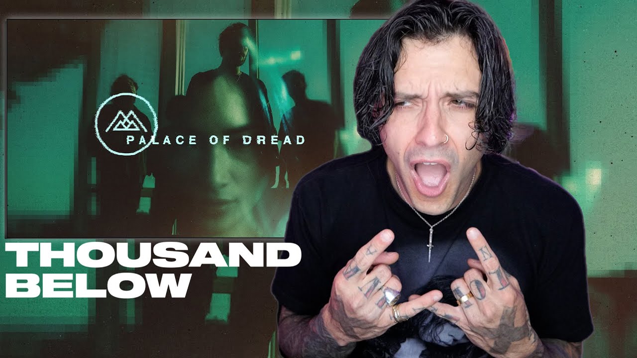 Thousand Below - Palace Of Dread REACTION