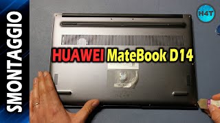 HUAWEI Matebook D14 Smontaggio passo passo / Disassembly