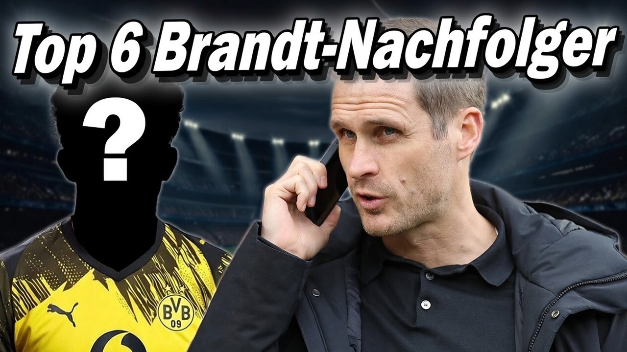 BVB: TOP 6 Nachfolger für Julian Brandt