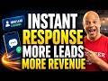 Instant Lead Response Changed Everything