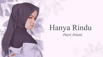 Putri Ariani - Hanya Rindu (Official Lyric Video)