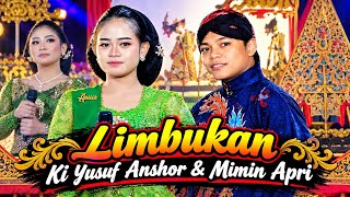 [FULL] LIMBUKAN KI YUSUF ANSHOR BT.APRI - MIMIN