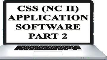 CSS (Computer Systems Servicing) - Application Software | Taglish | Part 2
