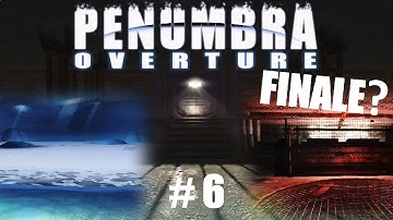 Finding Red | Penumbra: Overture | Part 6 (FINALE)