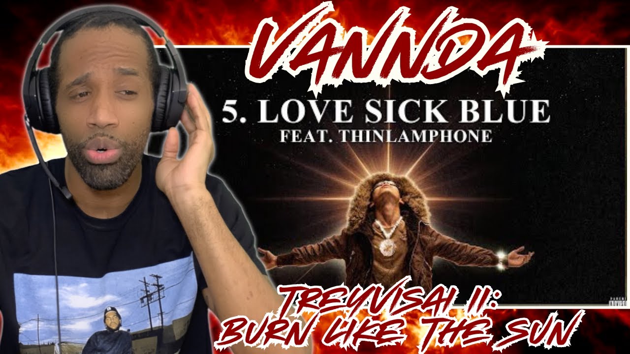 BURN LIKE THE SUN! VANNDA - LOVE SICK BLUE FEAT. THINLAMPHONE (OFFICIAL AUDIO) | (REACTION)
