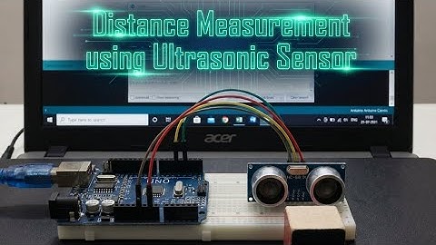 #VIDEO 4: Ứng dụng cảm biến siêu âm đo khoảng cách đến vật cản