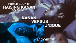 KANAN VS UNIQUE POWER BOOK III RAISING KANAN S4