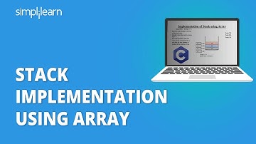 Stack Implementation Using Array | Implementing Stack Using Array | Data Structures | Simplilearn
