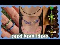 10 Ways to Use Seed Beads! EASY Jewelry to make this Summer!