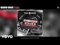 Radio Base - Bad One (Audio) ft. King Tiy