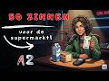 🇳🇱 Albert Heijn overleven! 🛒 50 zinnen voor de supermarkt! (A2)