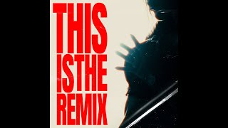 This Is The Remix Ft Prod