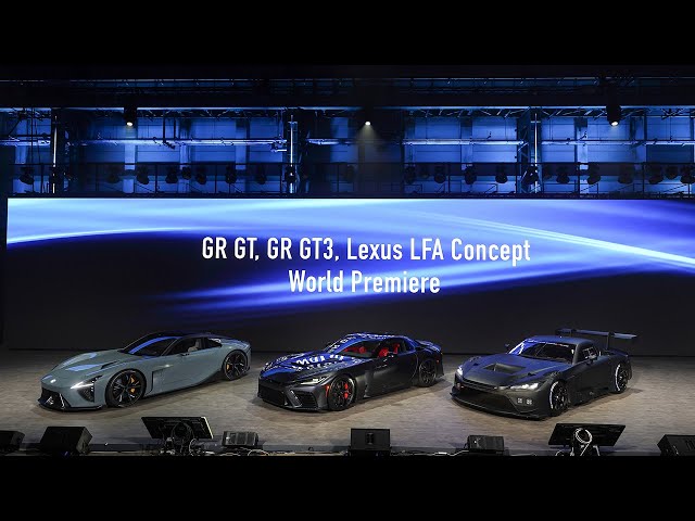 GR GT, GR GT3, and Lexus LFA Concept World Premiere