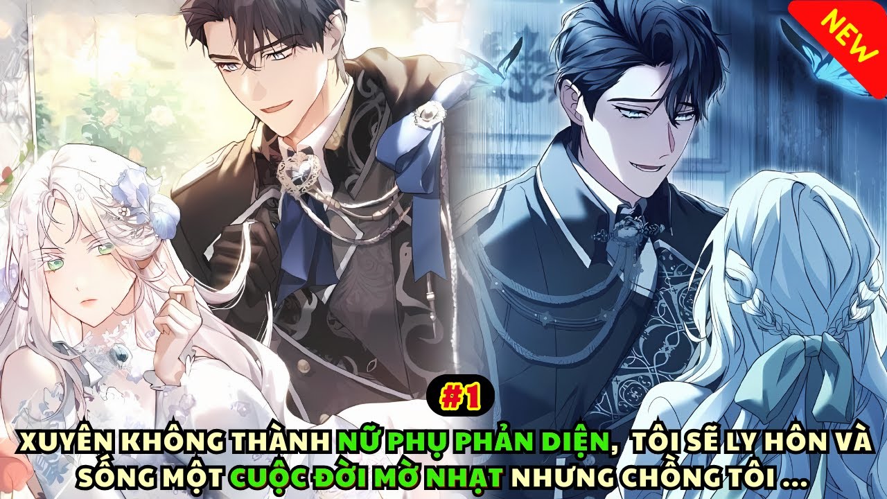 Phần 1 | CHỒNG YÊU, TẠI SAO CHÚNG TA KHÔNG THỂ LY HÔN | Đọc truyện với Tiểu Kiều | Review truyện