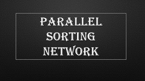 Sorting on Linear Array | Parallel Algorithm | Sorting Networks
