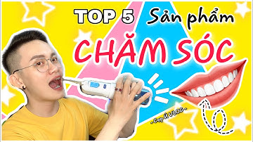 ✨Top 5✨ sản phẩm chăm sóc răng miệng khi ❤niềng răng | #review Tăm nước ✅Iris Care ✅| Cọp Ú VLOG