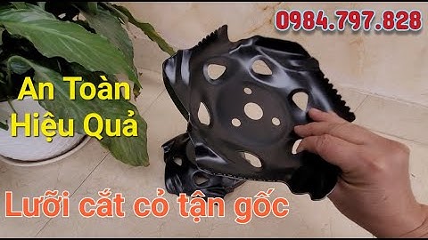 Lưỡi cắt cỏ tận gốc bằng thép. Hiệu quả cao, an toàn khi sử dụng.